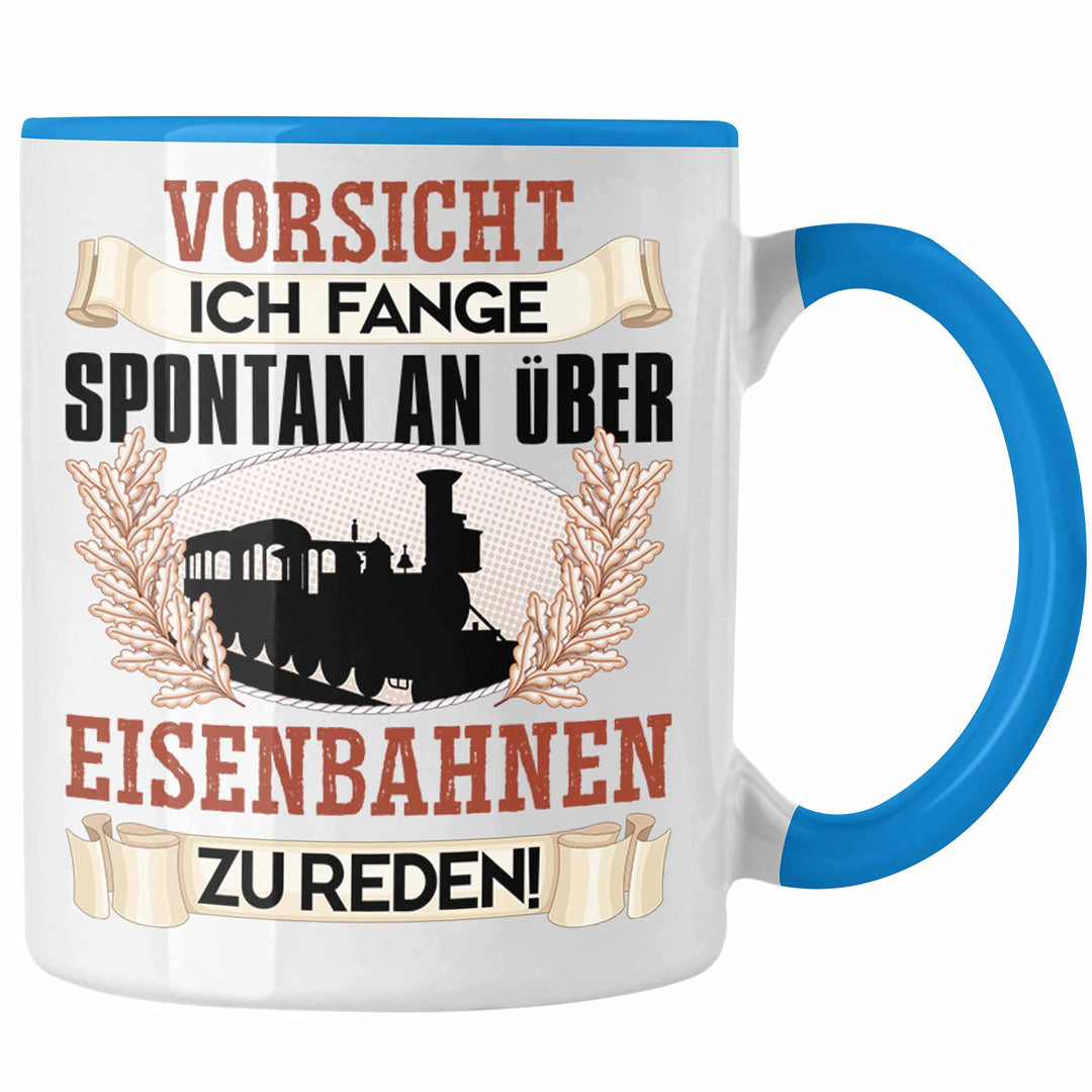 Trendation - Eisenbahner Tasse Geschenk für Modelleisenbahn-Fans Geschenkidee Ich Fange Spotan An Üb