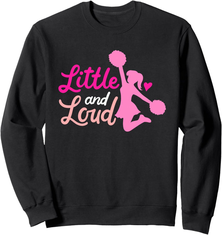 Little And Loud Cheerleader Kostüm Cheerleading Girls Spruch Sweatshirt