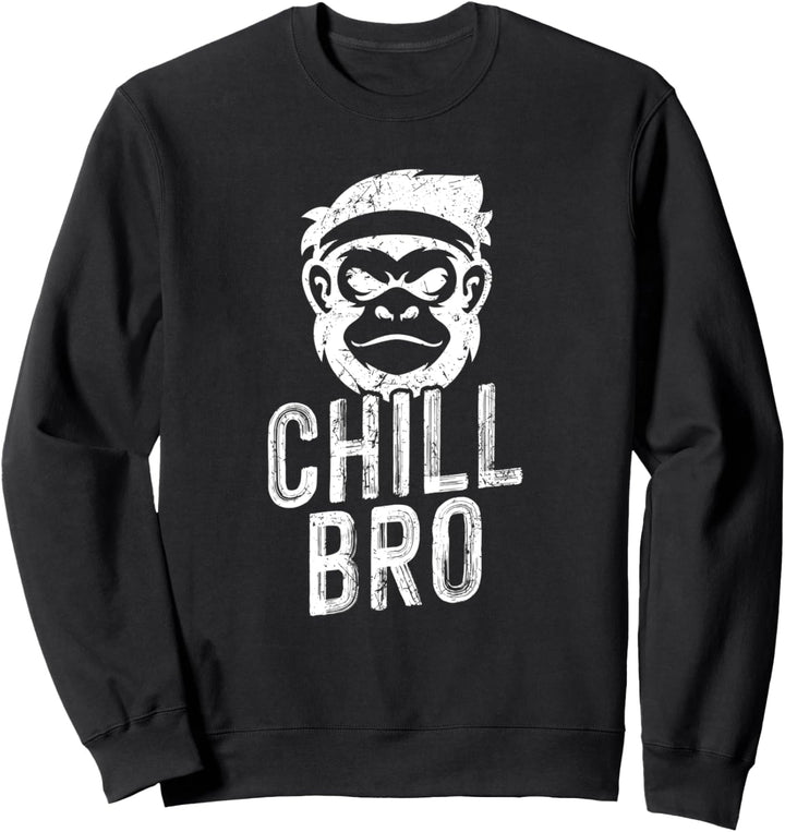 Chill Bro - Lustiger Affe mit Sonnebrille Geschenkidee Sweatshirt