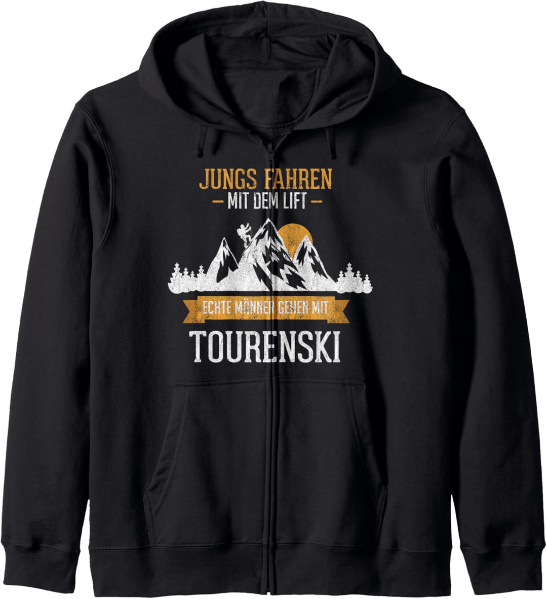 Echte Männer gehen Tourenski Skitour Ski Touring Berg Spruch Kapuzenjacke