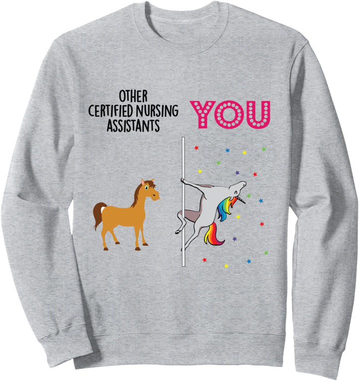 Certified Nursing Assistant Funny Unicorn Sweatshirt