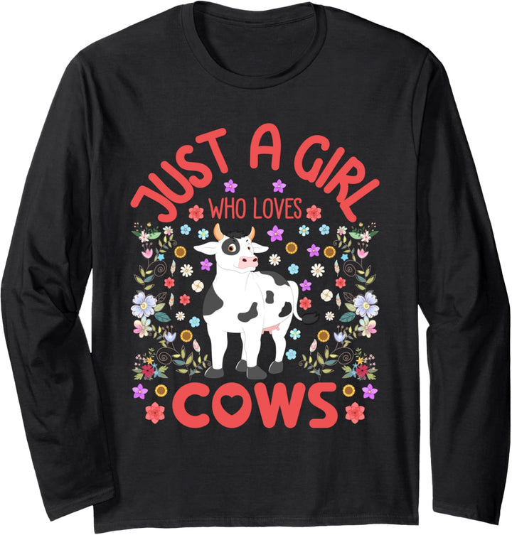 Just a Girl Who Loves Cows Cute Cow Lover Farmer Girls Gift Langarmshirt