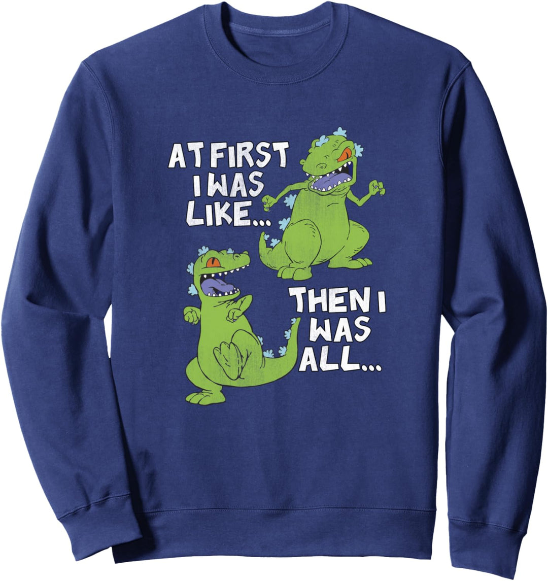 Rugrats Reptar At First I Was Then I Was Sweatshirt