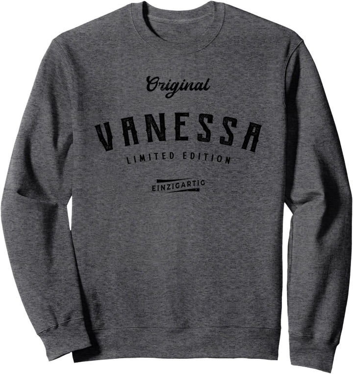 Vanessa Limited Edition Sweatshirt