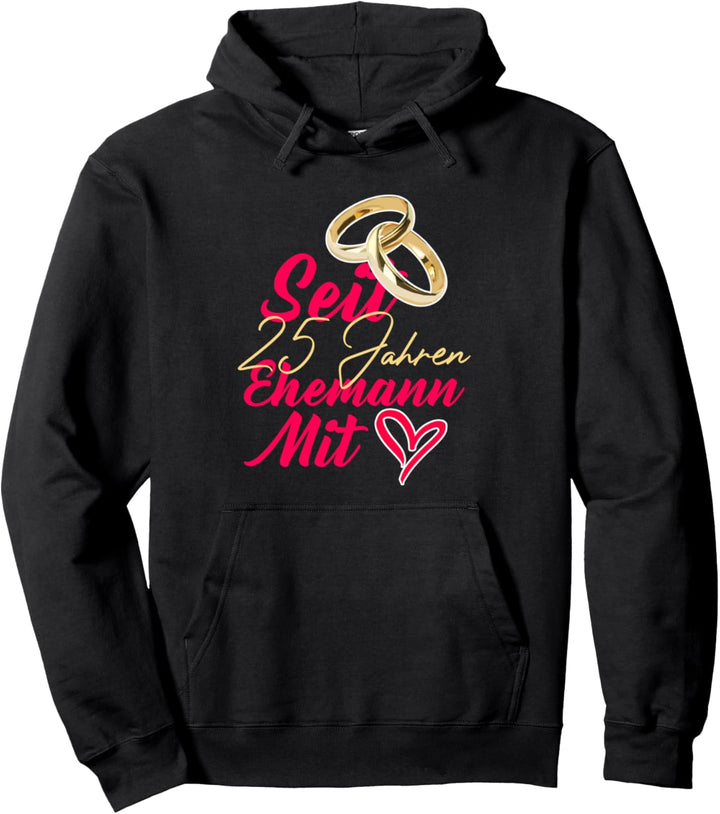 Silberhochzeit 25 Jahre Verheiratet Ehemann 25. Hochzeitstag Pullover Hoodie
