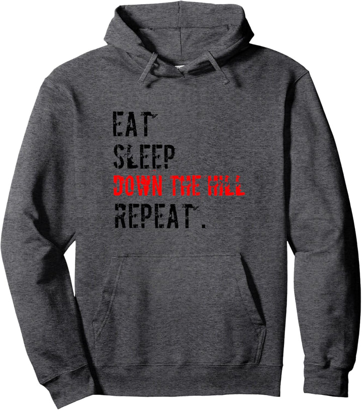 Eat Sleep Down the Hill T-Shirt für MTB Downhill Evolution Pullover Hoodie