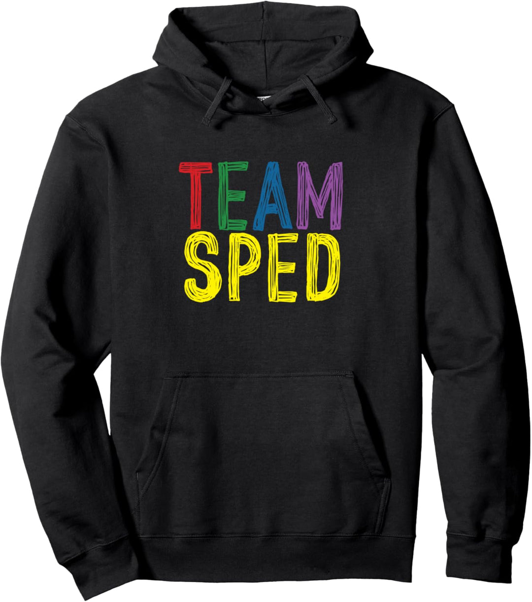 Team SPED | Lehrer für Sonderpädagogik | Lehrer für Inklusion Pullover Hoodie