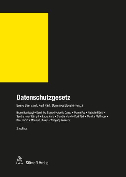 Datenschutzgesetz (DSG): Bundesgesetz vom 25. September 2020 über den Datenschutz (DSG) (Stämpflis H