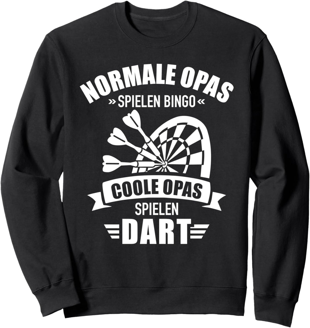 Coole Opas spielen Dart Spruch für Dartspieler Sweatshirt