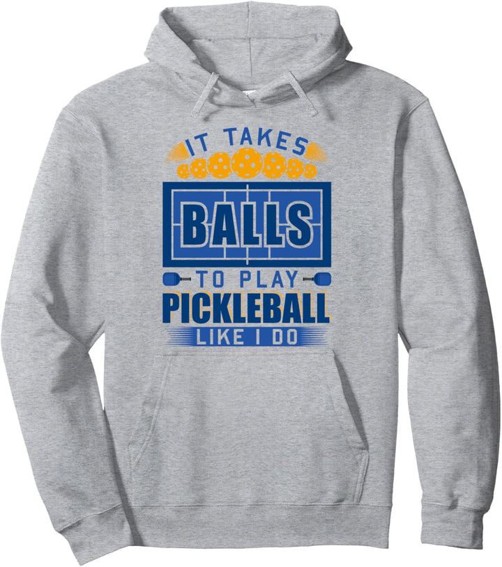 It Takes Balls To Play Pickleball Lustiger weisser Pickleball Pullover Hoodie