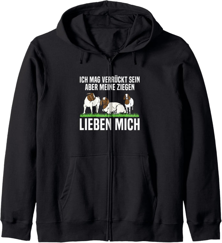 Mag Verrückt Sein Aber Meine Ziegen Lieben Mich Bauernhof Kapuzenjacke