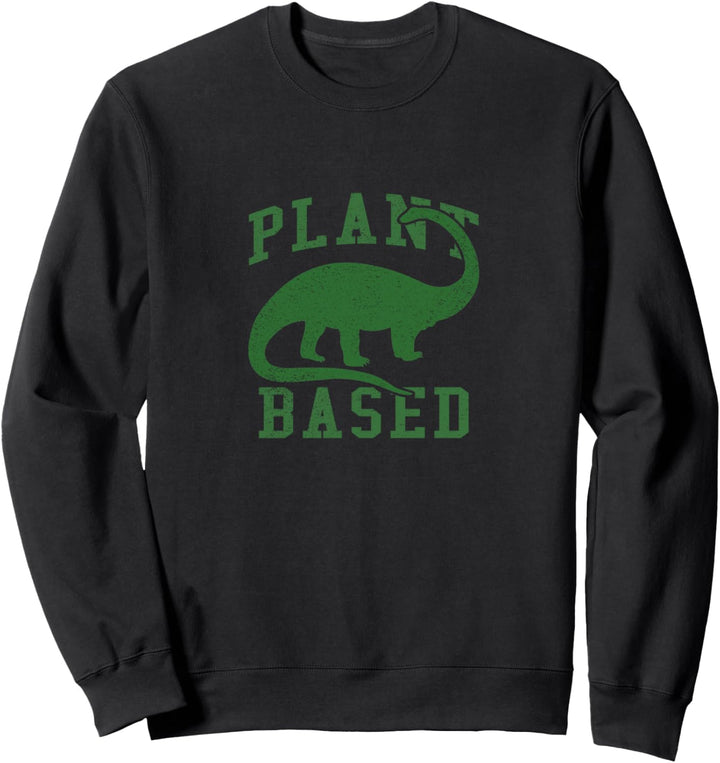 Plant Based Dinosaur Sweatshirt