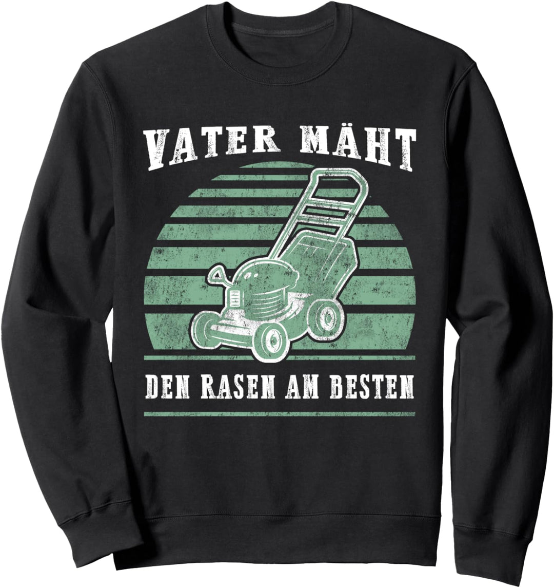 Vater Mäht Aufsitzmäher Retro Papa Vatertag Geschenk-Idee Sweatshirt