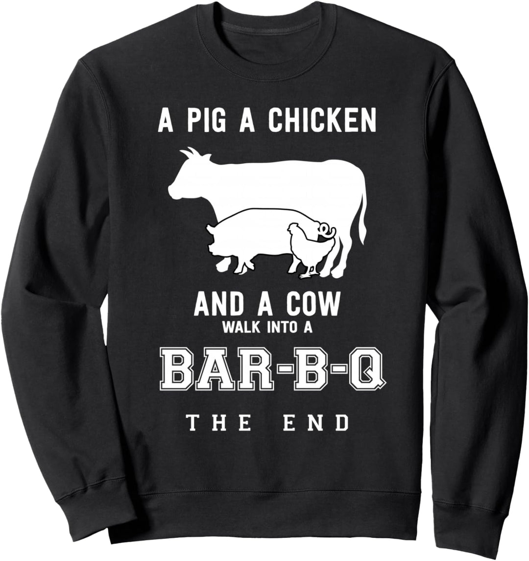 Schwein-Huhn-Kuh-Braten BBQ Grillen Grill Barbecue Rösten Sweatshirt