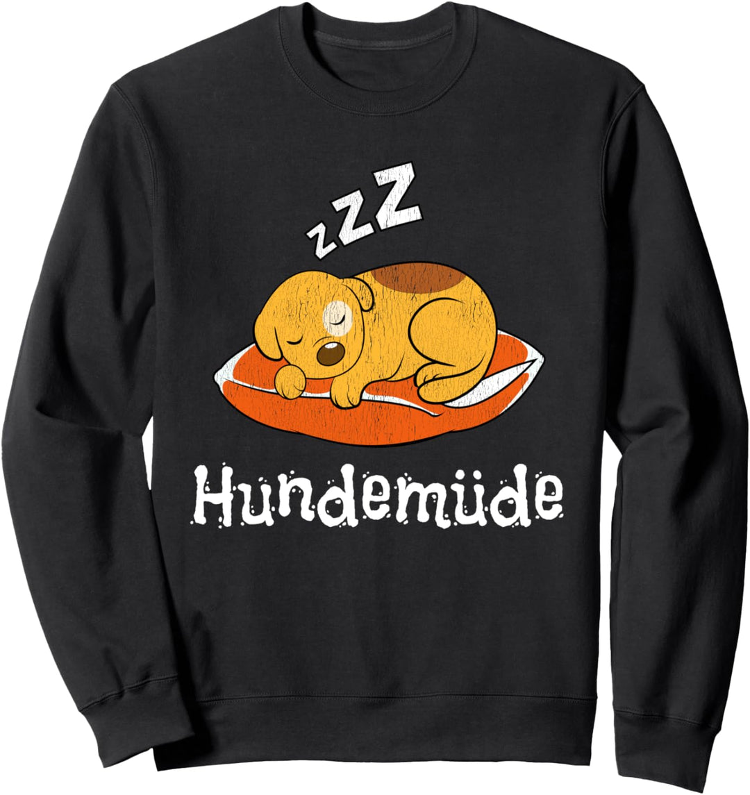 Süsser Hund Morgenmuffel Langschläfer Schlafmütze Kuschelig Sweatshirt