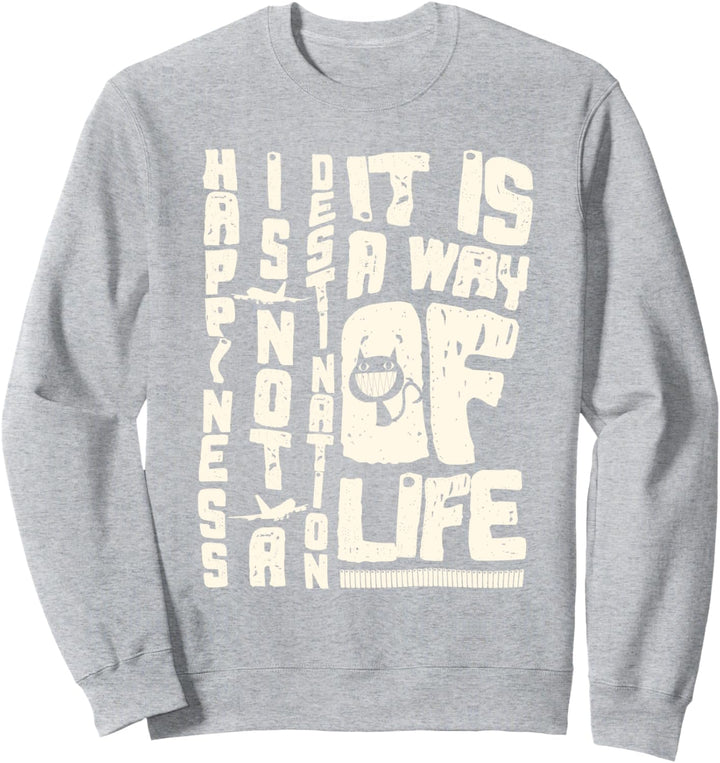 Happiness Sweatshirt
