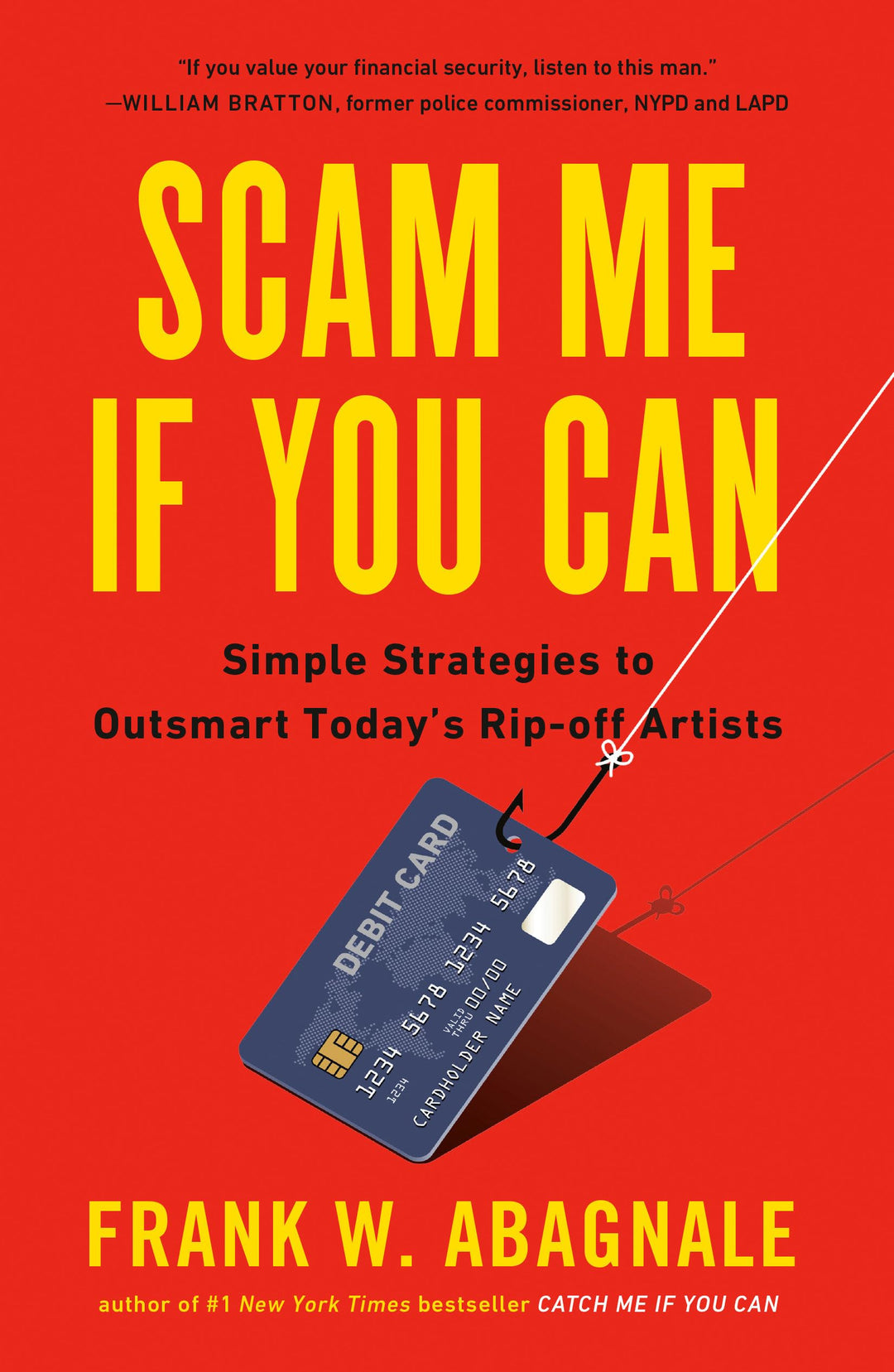 Scam Me If You Can: Simple Strategies to Outsmart Today's Rip-off Artists, Taschenbuch