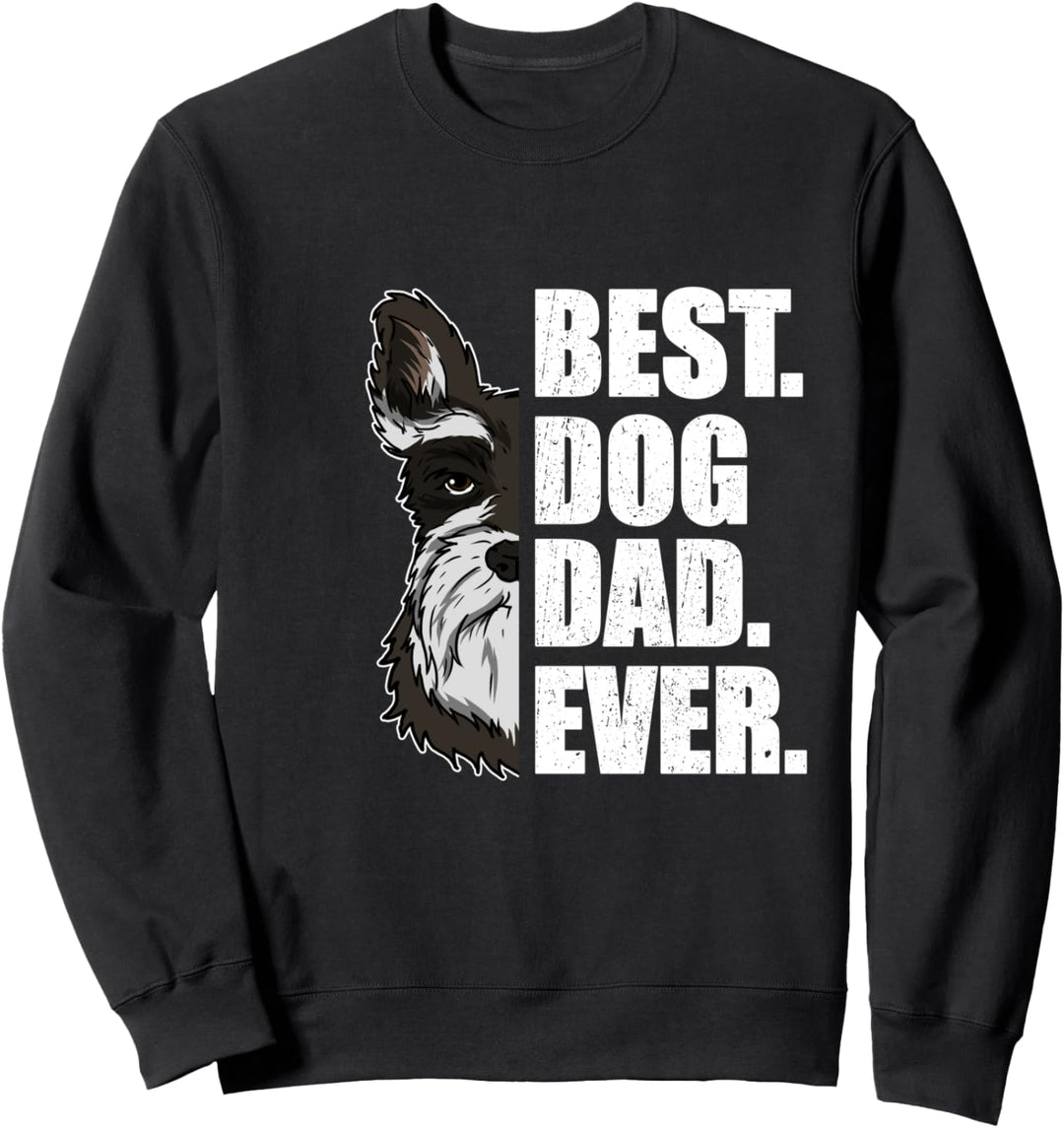 Best Dog Dad Ever Lustiges Vatertag Geschenk Schnauzer Hund Sweatshirt
