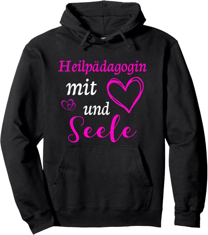 Heilpädagogin Mit Herz Und Seele Heilpädagogik Pullover Hoodie