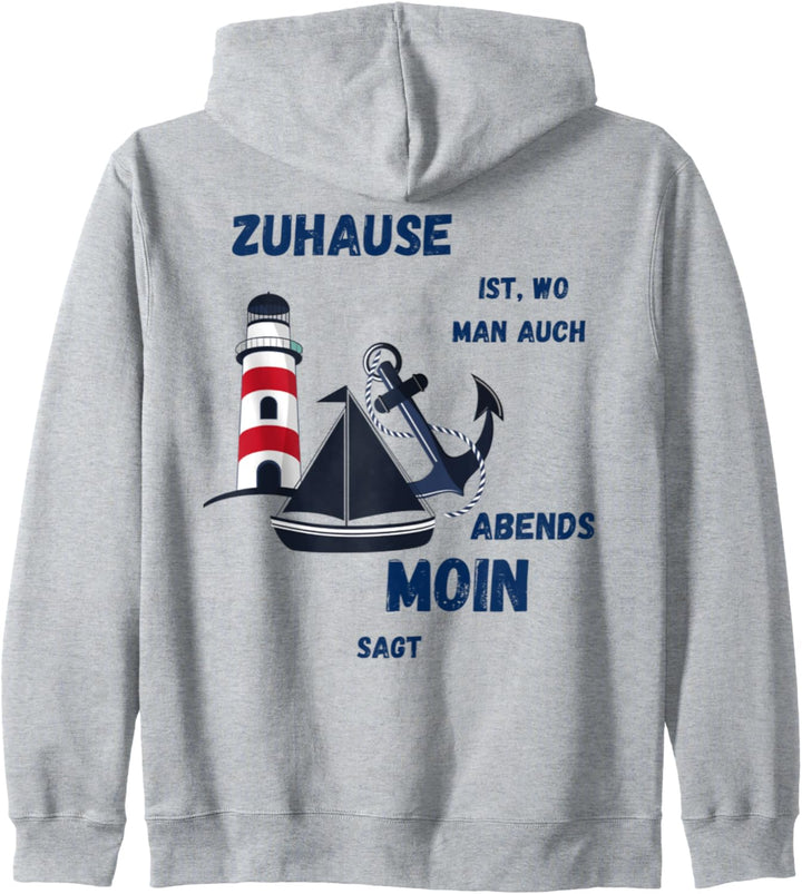 Zuhause ist, wo man auch abends moin sagt, Meer Strand Moin Kapuzenjacke