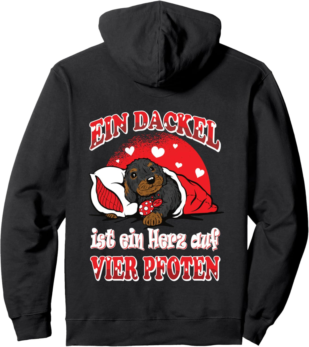 Ein Dackel ist ein Herz auf vier Pfoten Rauhaardackel Pullover Hoodie