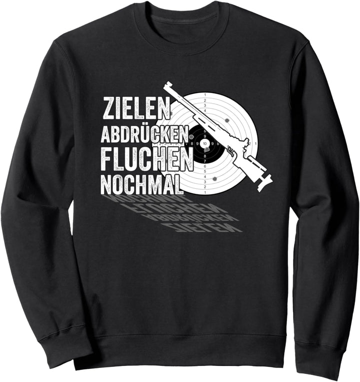 Sportschiessen Schiesssport Schiessstand Schiessscheibe Sweatshirt