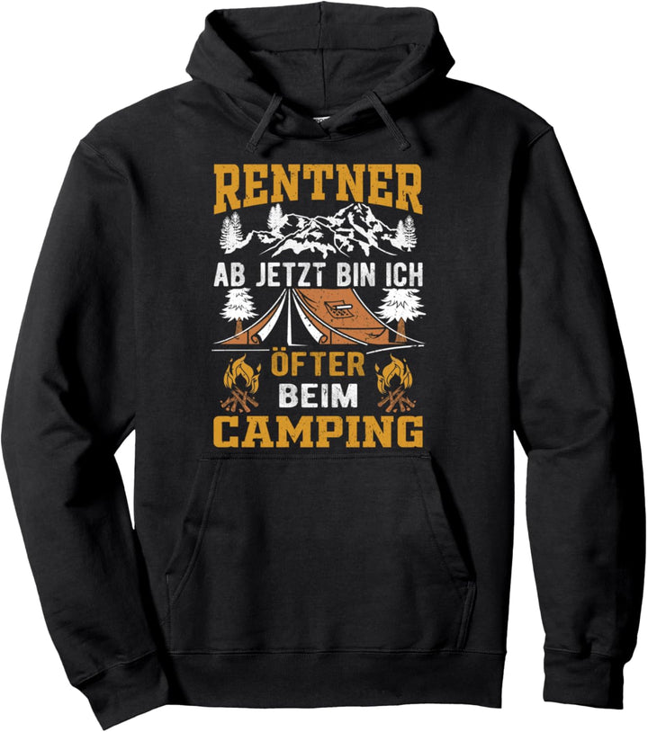 Ruhestand Camper Spruch Rentner Beim Camping Campingplatz Pullover Hoodie