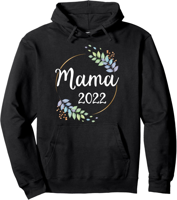 Mama 2022 Schwangerschaft Mama Mommy Mutter Mom to be Pullover Hoodie