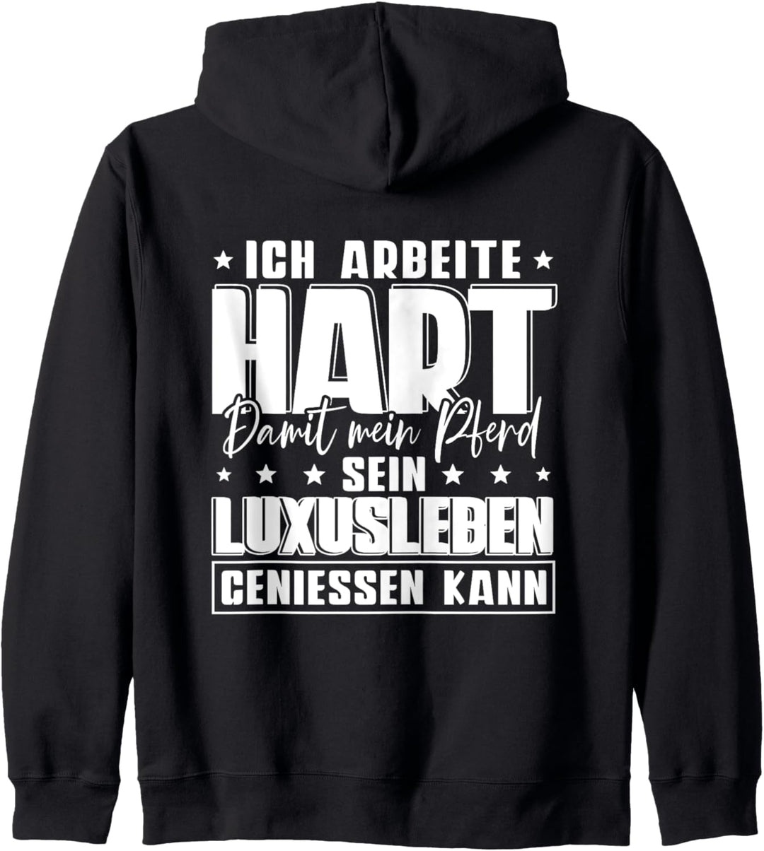 Ich Arbeite Hart Damit Mein Pferd Kapuzenjacke