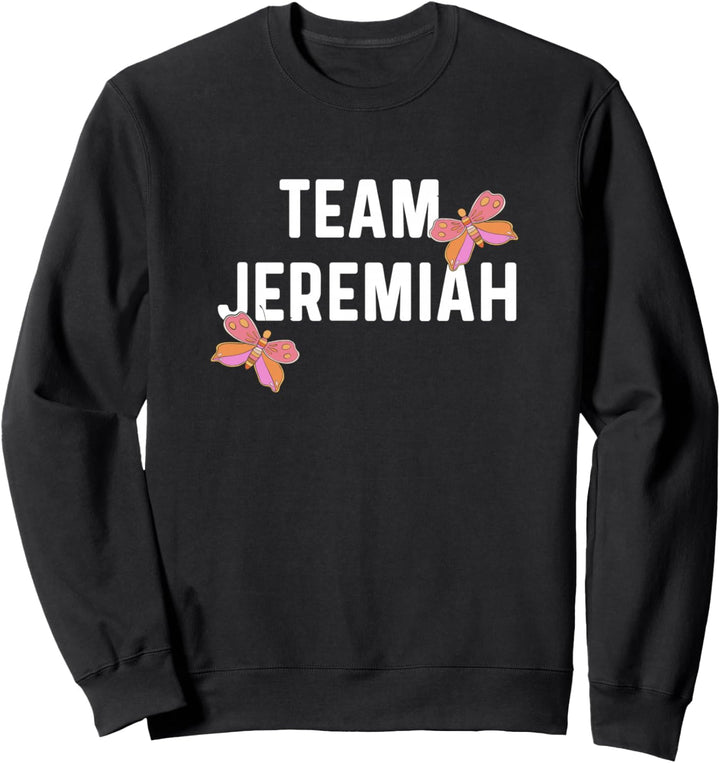 Team Jeremiah - Schmetterling Sweatshirt