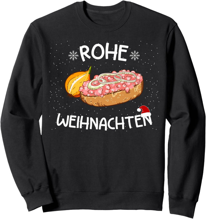 Lustiges Mett Rohe Weihnachten Hackepeter Zwiebeln Geschenk Sweatshirt