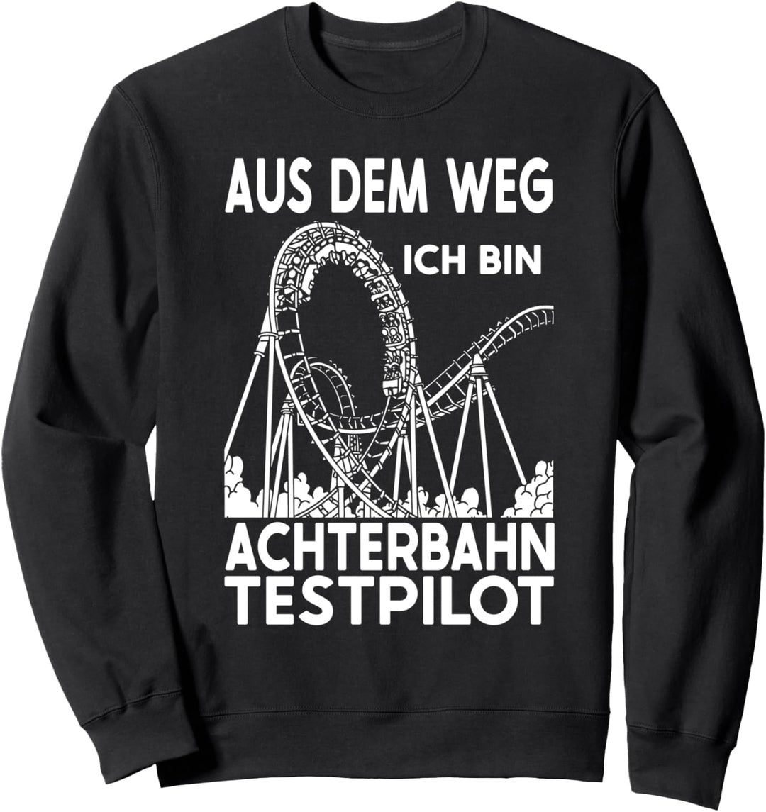 Aus dem Weg Achterbahn Freizeitpark Sweatshirt