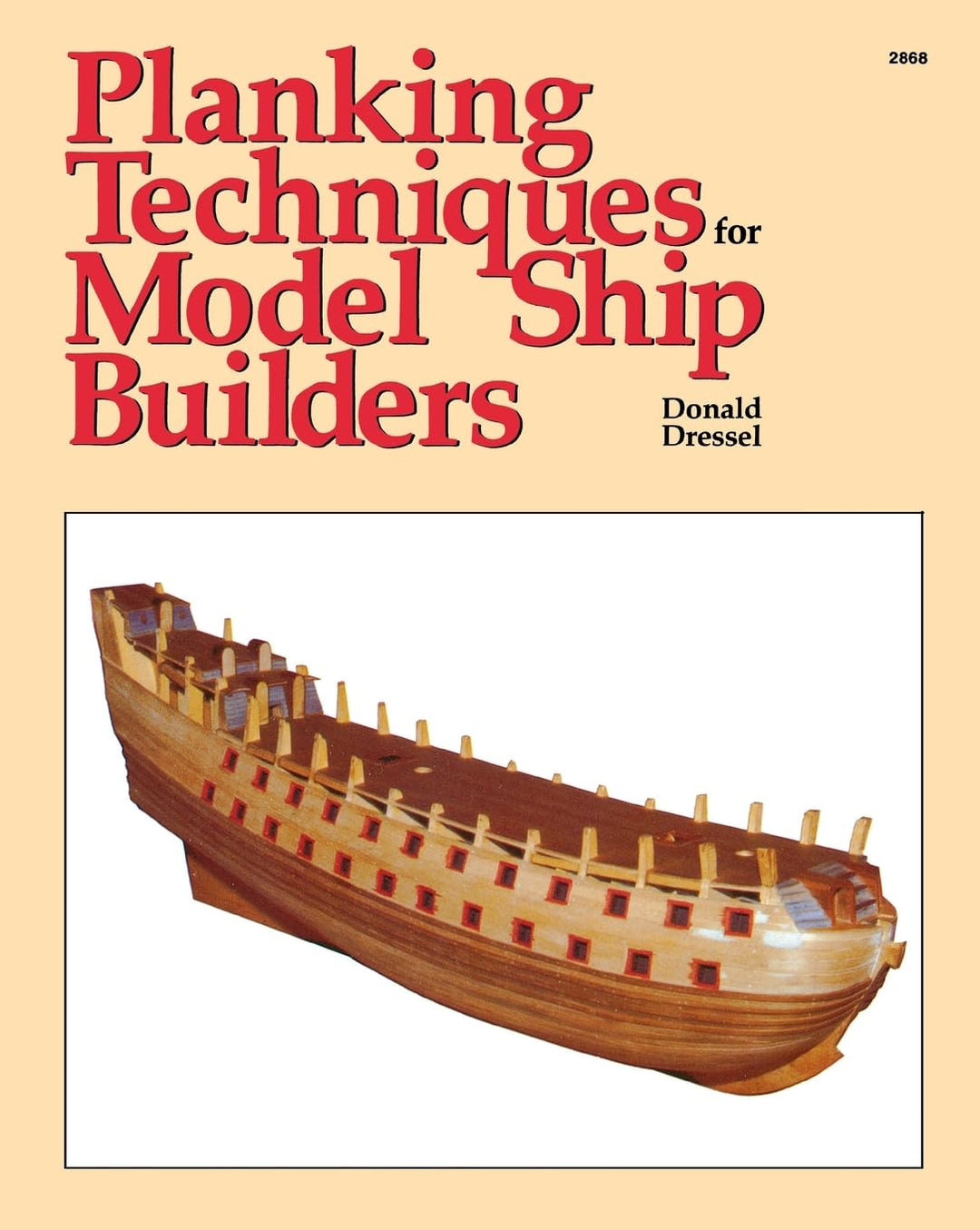 Planking Techniques for Model Ship Builders, Taschenbuch