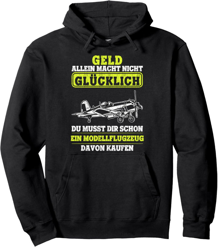 Modellflyer Modellbauer Modellflugspruch Pullover Hoodie