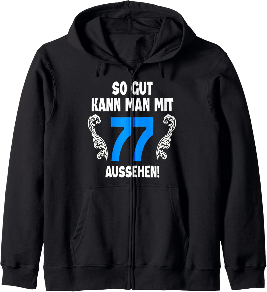 77 Jahre Tshirt Männer Jahrgang 1945 Geboren 77. Geburtstag Kapuzenjacke