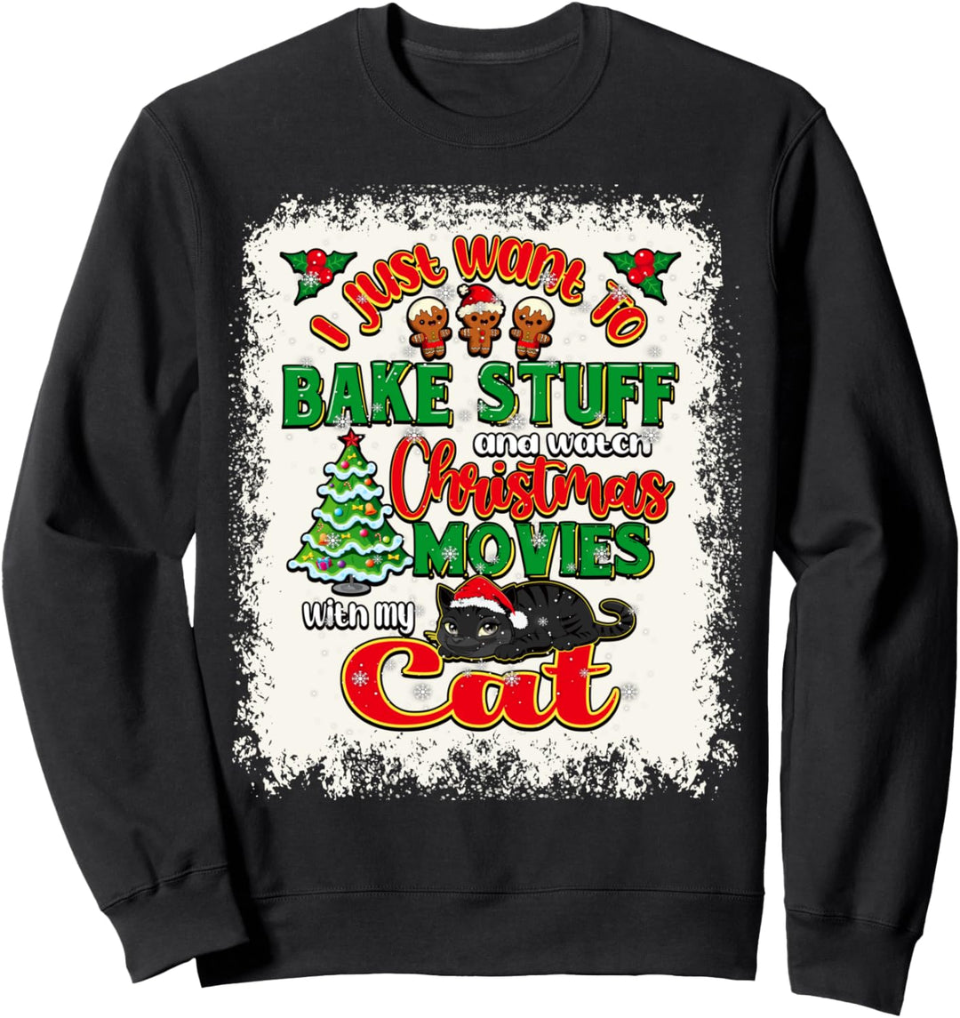 I Just Wanna Bake Stuff Armbanduhr für Weihnachtsfilme, gebleicht Sweatshirt