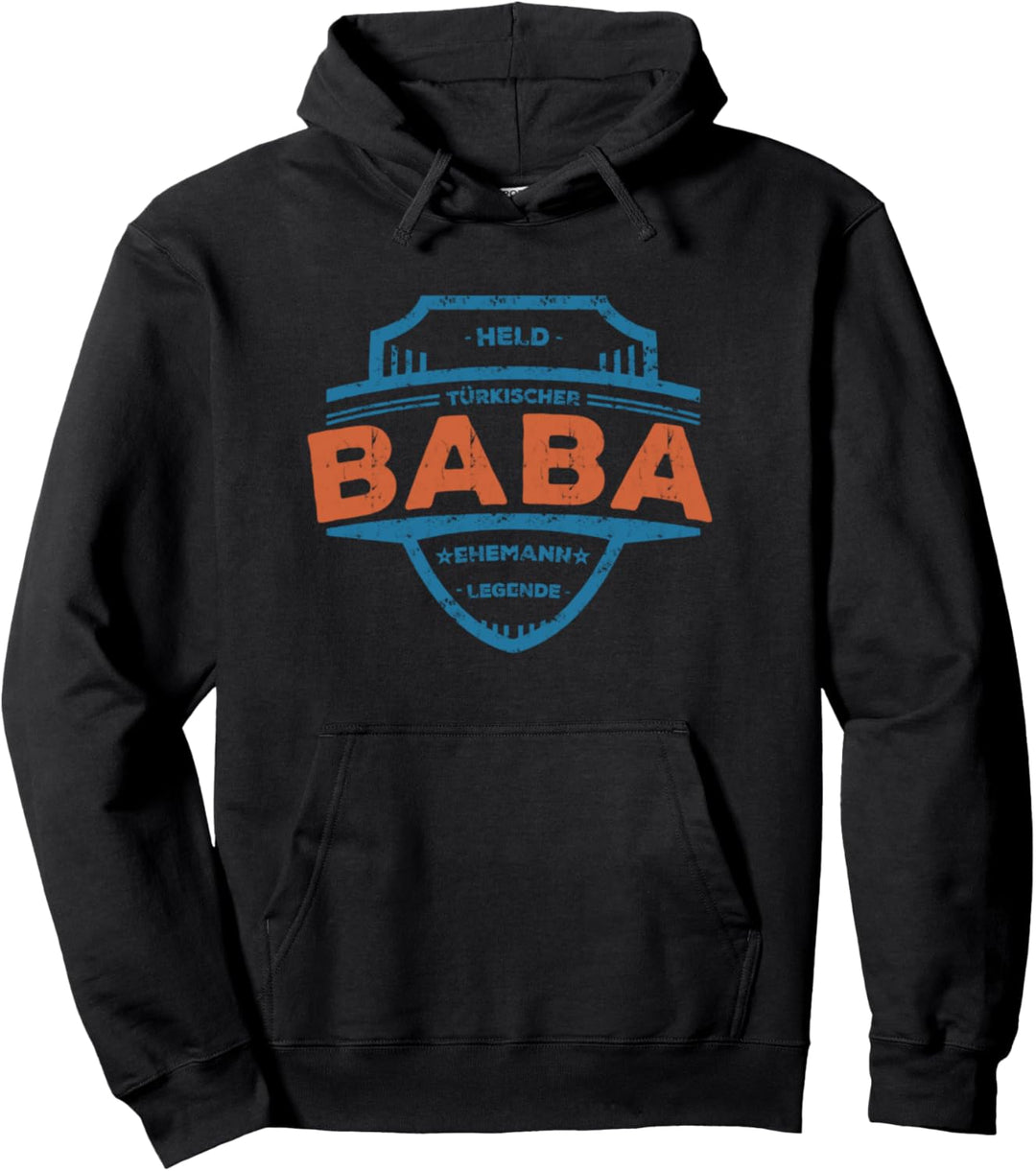 Türkischer Vater Held Legende Baba Pullover Hoodie