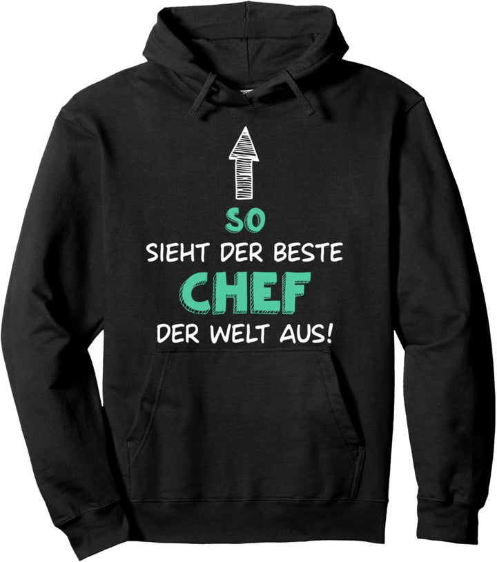 So sieht der beste Chef aus Geschäftsführer Geschenk Pullover Hoodie