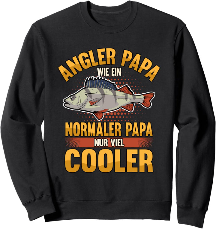 Angler Fischer Fischerhut Angel Ausrüstung - Angler Papa Sweatshirt