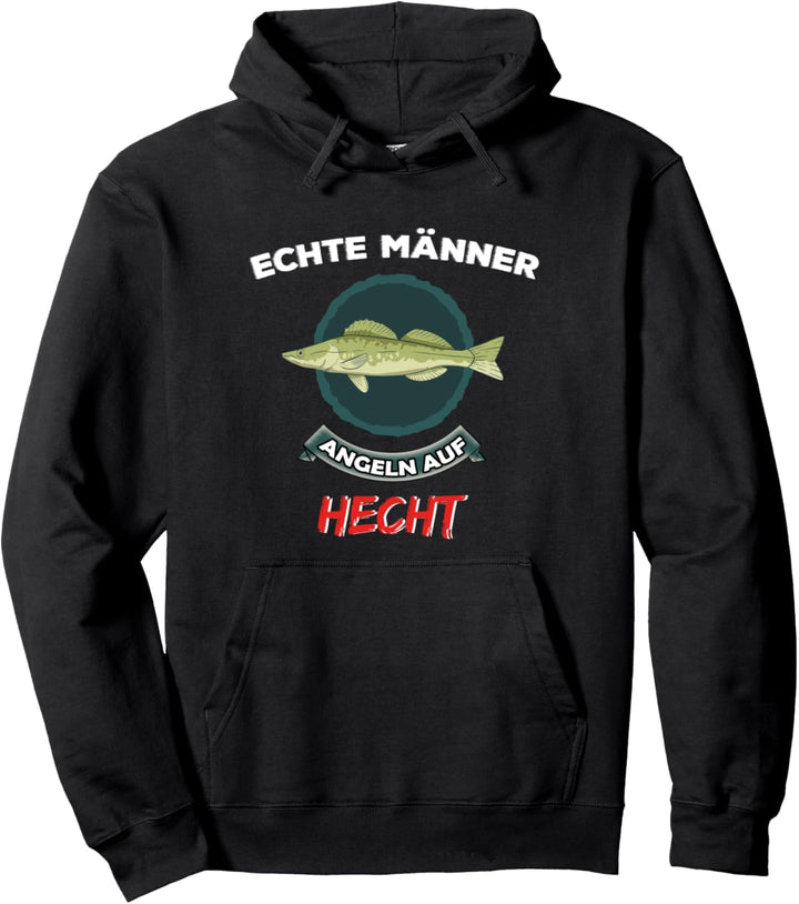 Hecht Angeln Spruch Lustig Fisch Angelrute See Köder Fun Pullover Hoodie
