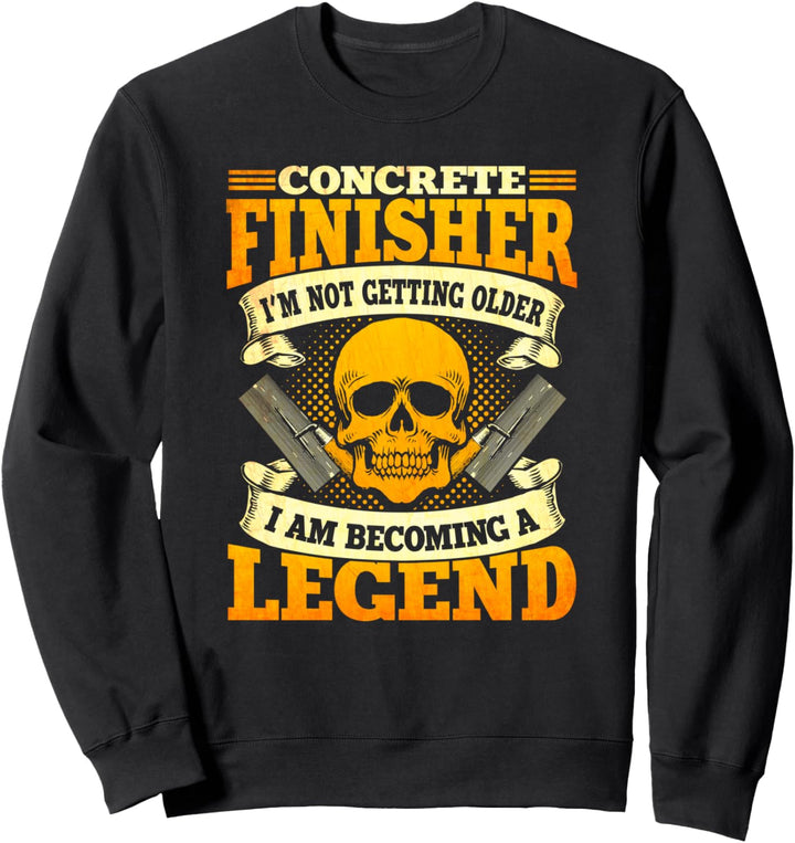 Konkreter Finisher wird nicht älter und wird zur Legende Sweatshirt