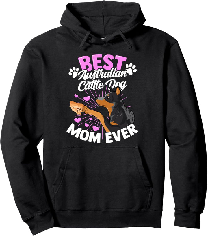 Beste Hundemutter Australian Cattle Dog Pullover Hoodie