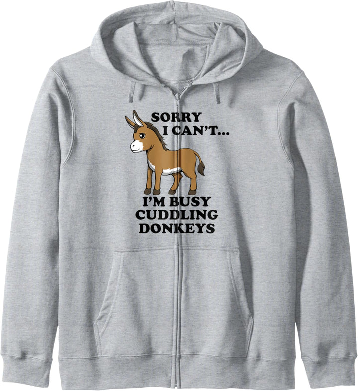 Busy Cuddling My Donkey Lustiger Spruch Kapuzenjacke