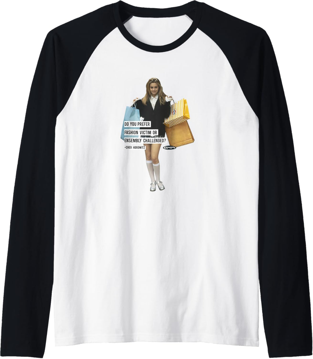 Clueless Cher Shopping Fashion Victim Raglan