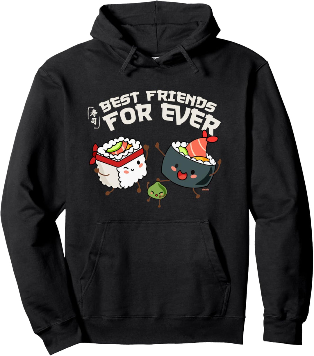 Best Friends for Ever Sushi Love Japan Kawaii Wasabi Foodie Pullover Hoodie