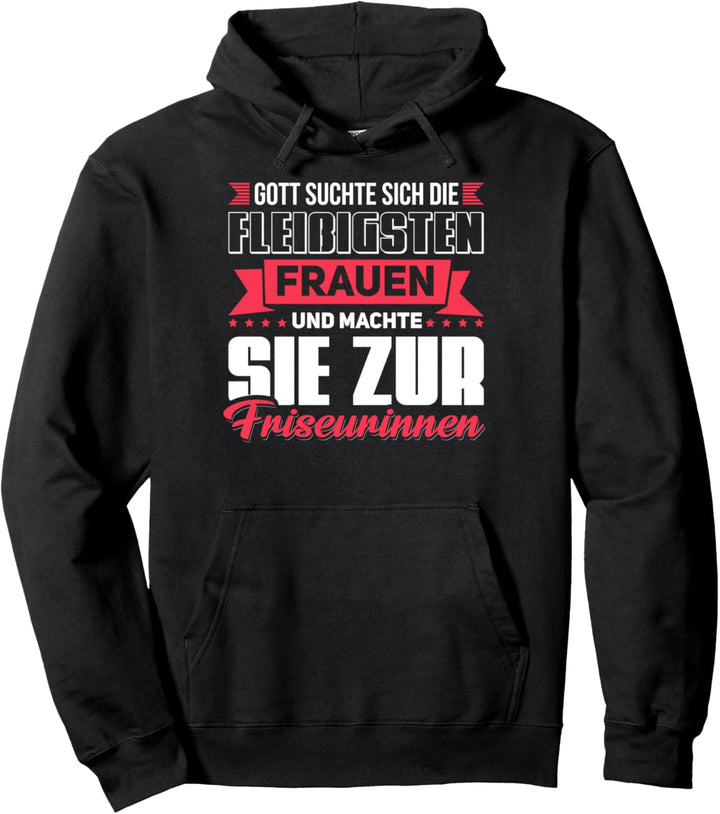 Friseurin Frisöse Friseurmeisterin Pullover Hoodie