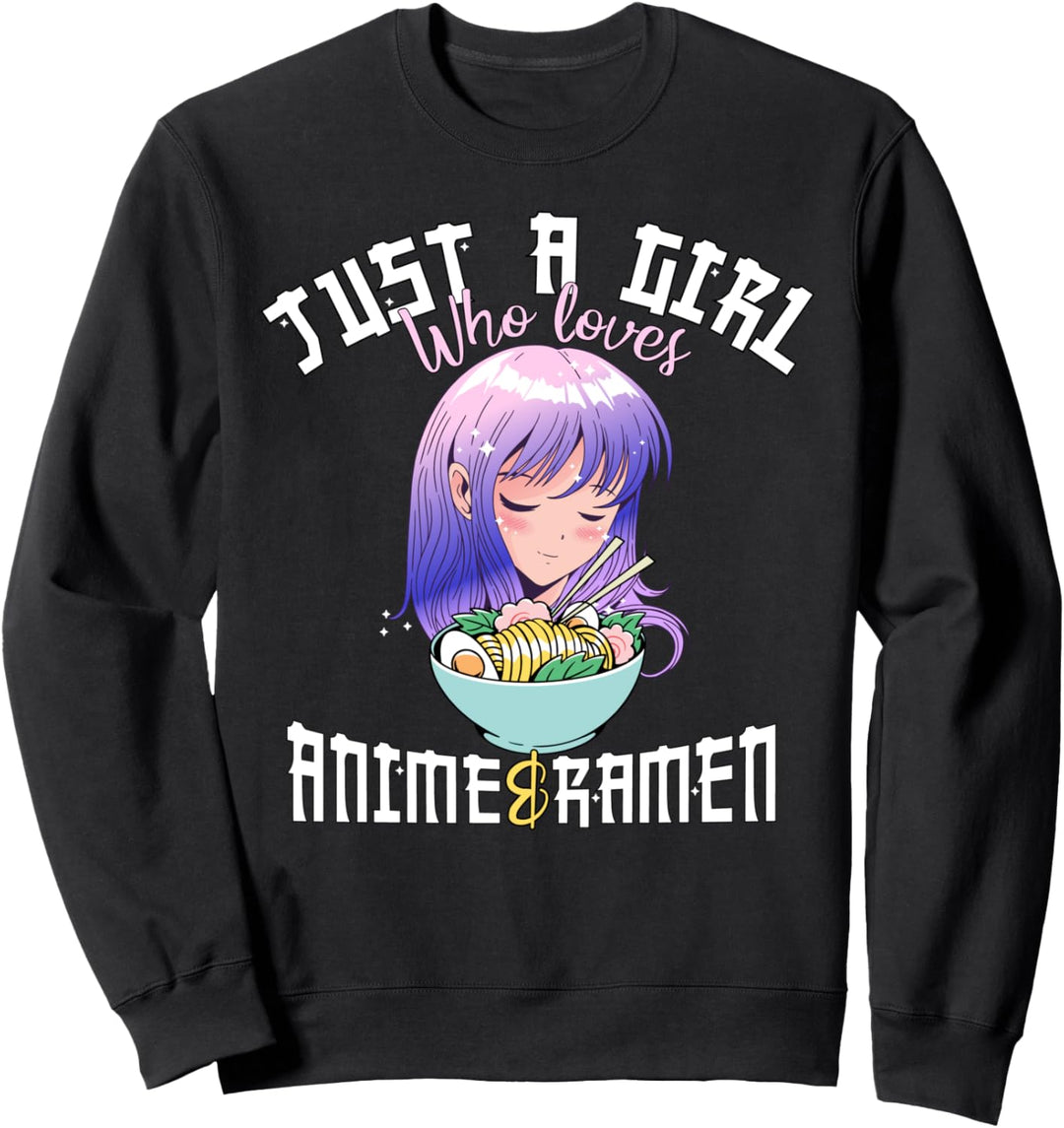 Anime Girl Shirt Nur ein Mädchen, das Anime und Ramen liebt Sweatshirt