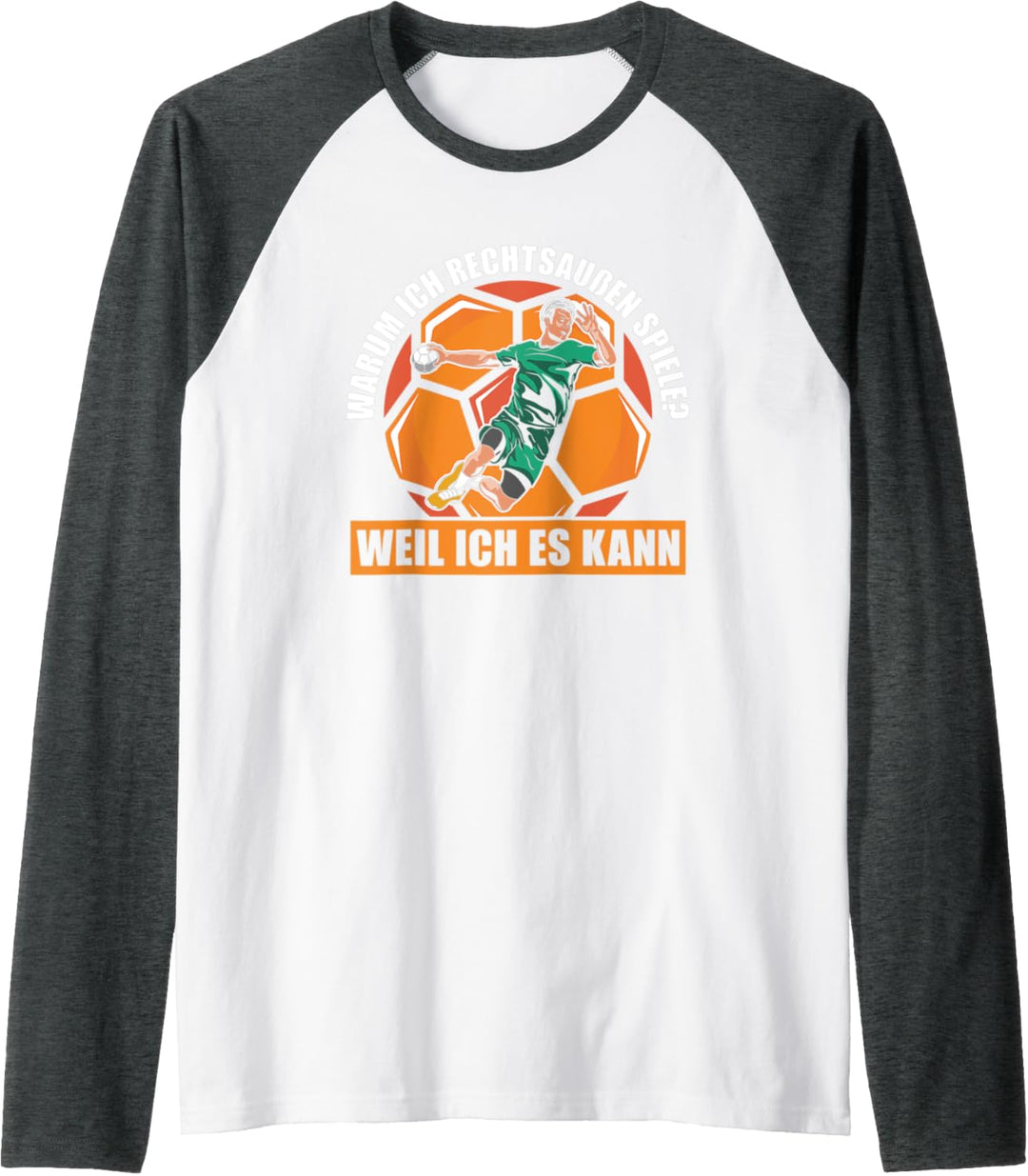 Handballspieler Handballer Verein - Rechtsaussen Handball Raglan