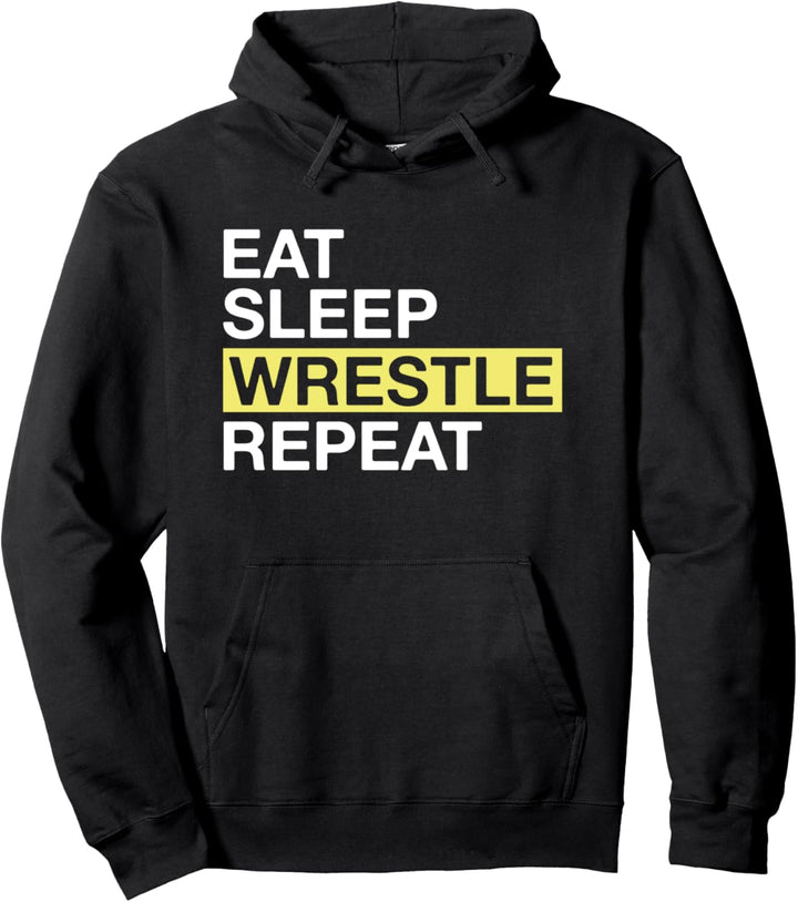 Wrestling Lover Wrestler Eat Sleep Wrestle Repeat Pullover Hoodie