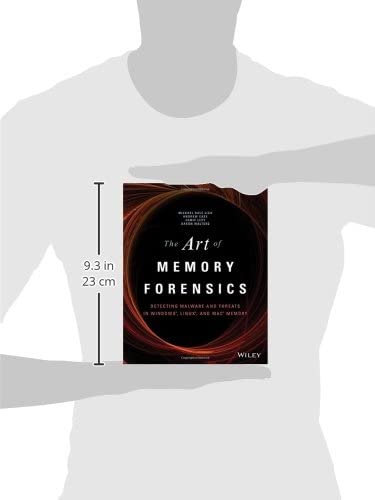 The Art of Memory Forensics: Detecting Malware and Threats in Windows, Linux, and MAC Memory, Tasche